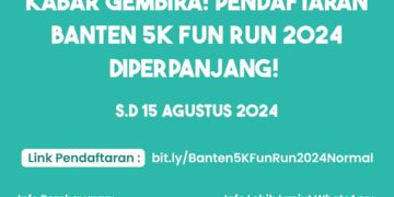 Pendaftaran Banten 5K Fun Run Diperpanjang, Cek Jadwal Terbaru Jangan Sampai Ketinggalan Lagi